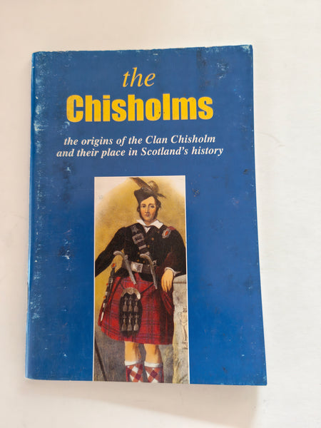 Chisholms Scottish mini clan book