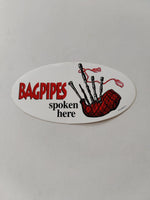 Bagpipes spoken here oval sticker