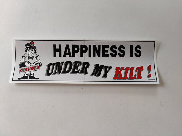 Happiness is under my kilt sticker