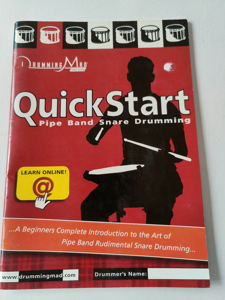 Quick Start Pipe band snare drumming book